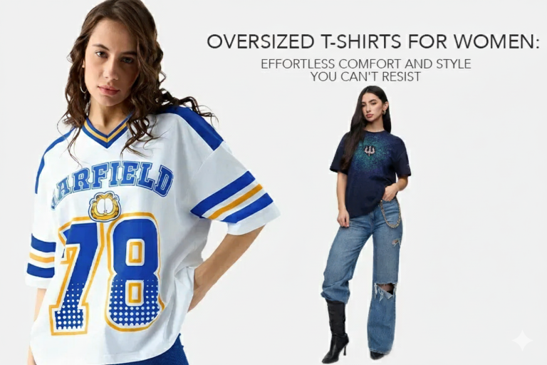 Read more about the article Oversized T-Shirts for Women: Effortless Comfort and Style You Can’t Resist